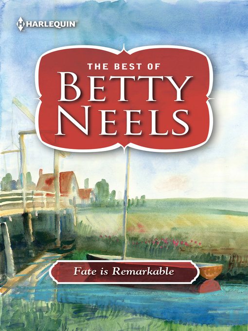 Title details for Fate is Remarkable by Betty Neels - Available